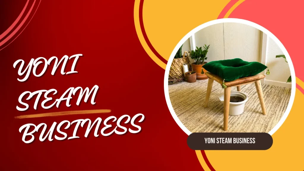 yoni steam business