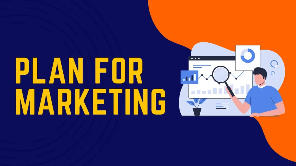 plan for marketing