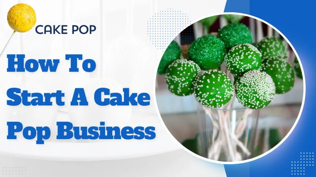 cake pop business