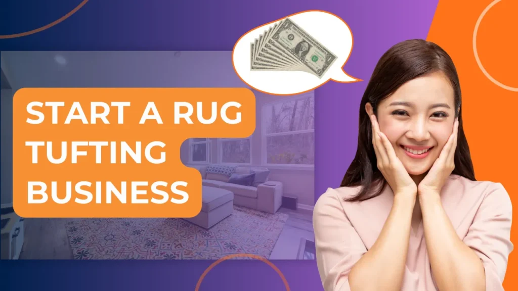 start a rug tufting business